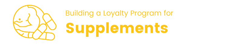 loyalty program in the supplements industry title