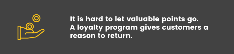 loyalty program necessary reason to return