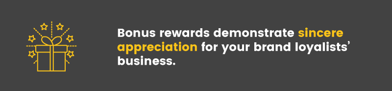 customer segmentation brand loyalists bonus rewards appreciation