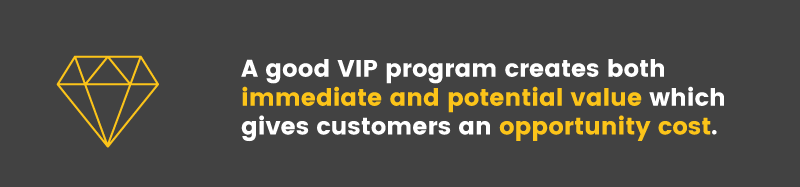 VIP programs create opportunity switching costs