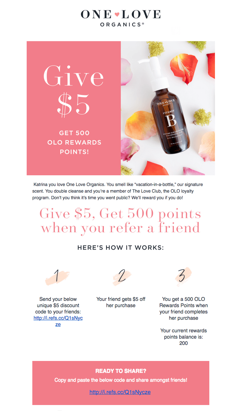 Email Launch Campaign One Love Organics Referral