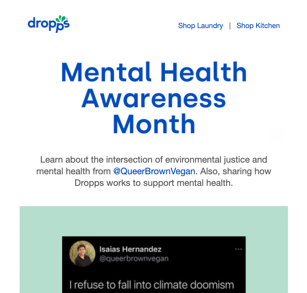 Building a brand’s community through email marketing–A screenshot from Dropps with text saying ‘mental health awareness month’ and content about the topic