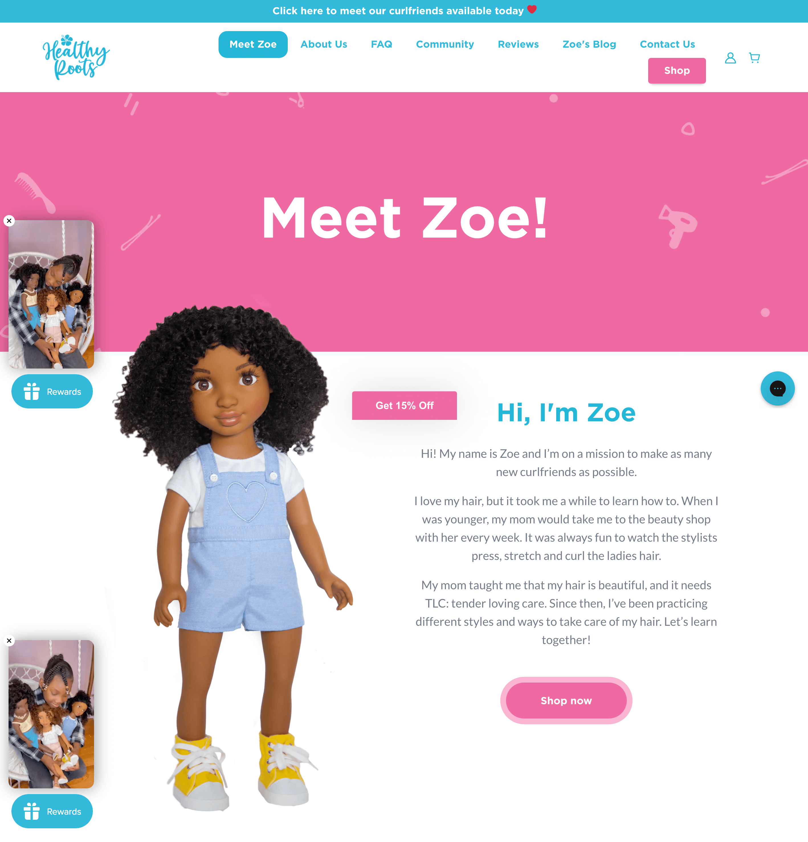 Women Ecommerce Entrepreneurs–A screenshot from Healthy Roots Dolls’ website introducing their doll. There is a title that says “Meet Zoe” and a doll with curly, coiled hear, wearing blue overalls. There is a video on the left-hand side of the page with a Black girl holding 3 of her dolls, and styling their hair.
