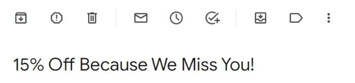 A screenshot of Anastasia Beverly Hills’ second win-back email’s subject line: 15% Off Because We Missed You!