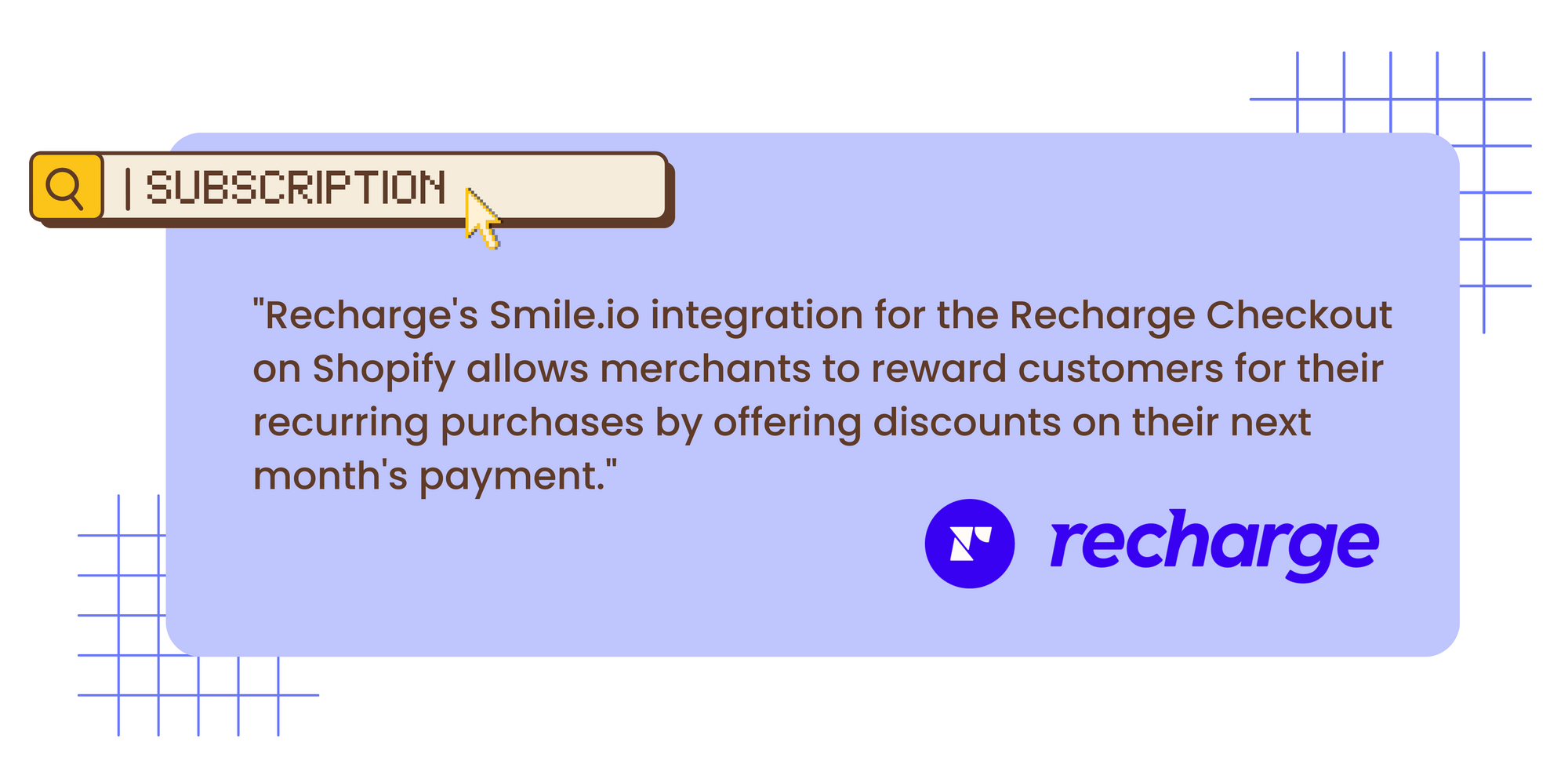 graphic on a quote from recharge on the recharge and smile.io integration