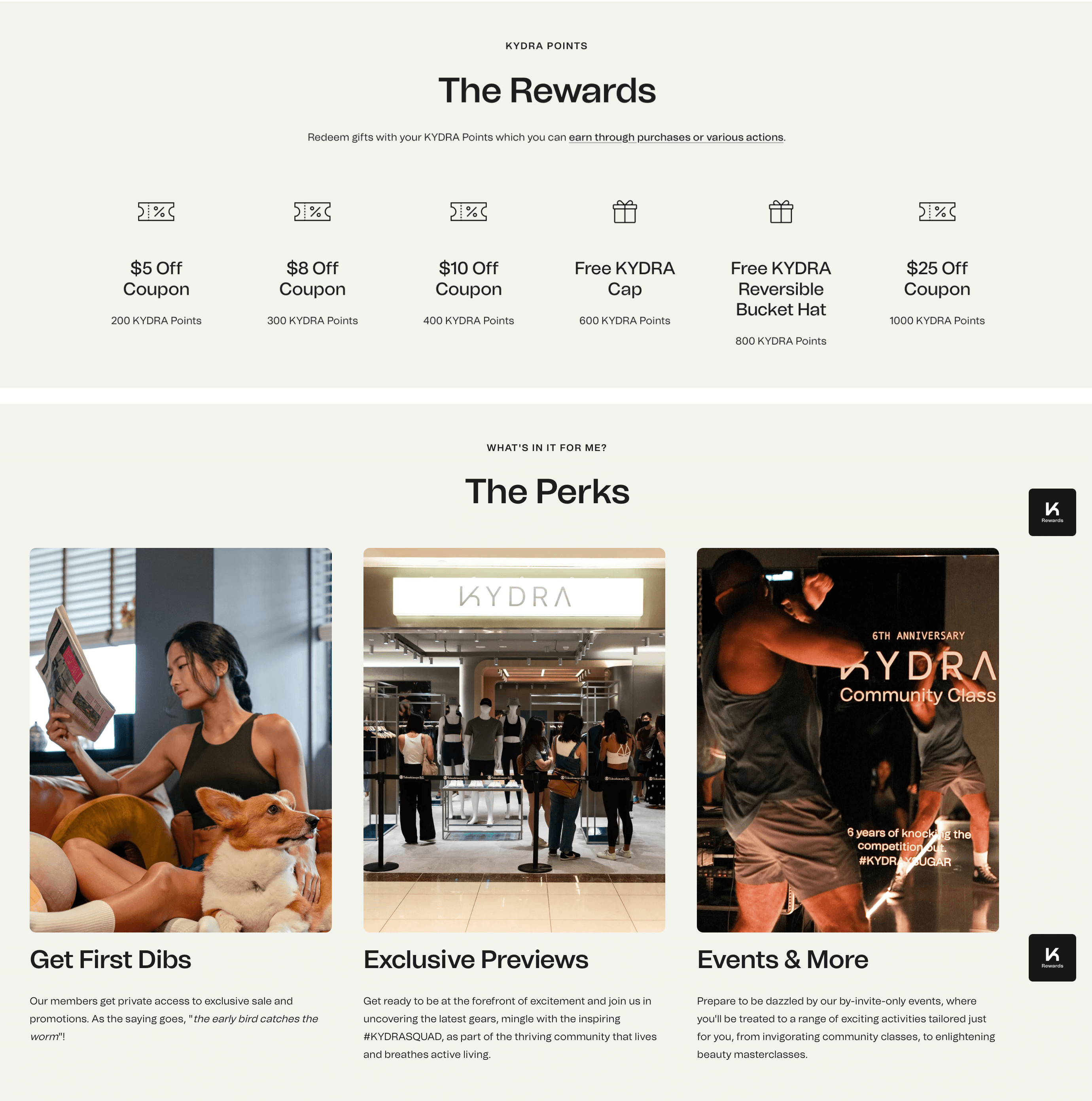 A screenshot from KYDRA’s rewards program explainer page showing the rewards customers can redeem with their points. It also shows the perks that all program members get such as first access to sales, exclusive previews, and invites to events.