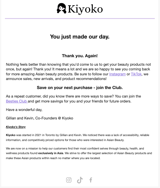 A screenshot of a post-purchase email from Kiyoko Beauty. It thanks the customer for their purchase and encourages them to sign up for the Besties Club to save on future purchases. 