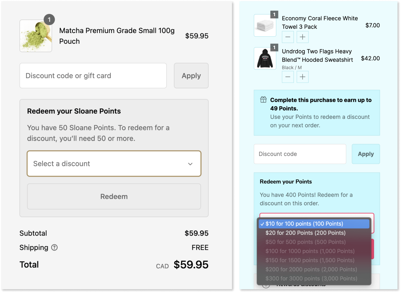 A screenshot of 2 Shopify checkout pages from different ecommerce sites. The first shows a customer who does not have enough points to redeem a reward, and there is a message that says: You have To redeem a discount, you’ll need 50 more. The second image shows a customer who has enough points to redeem either a $10 or $20 discount. 