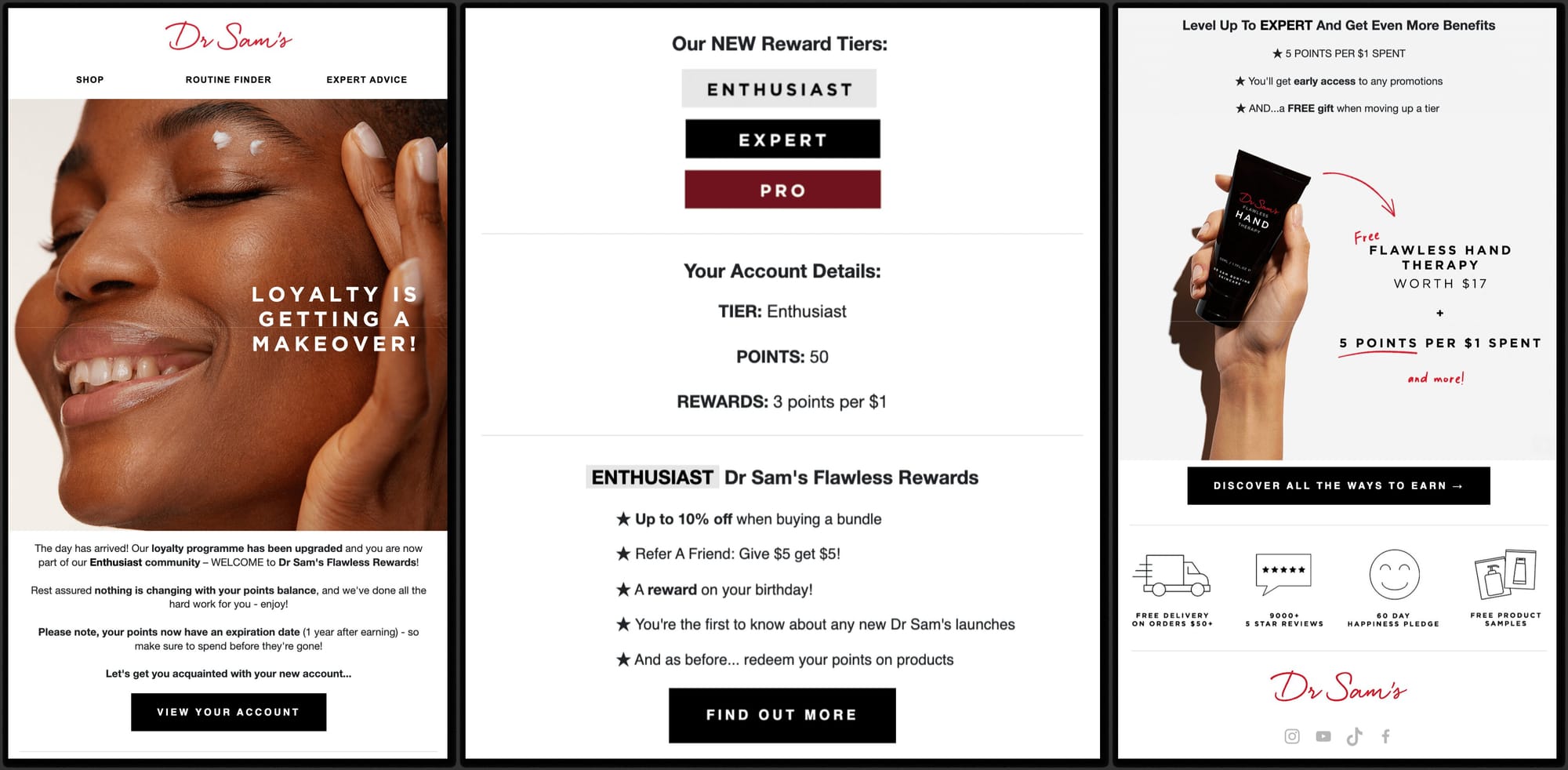 A screenshot of Dr. Sam’s email launch campaign with a header of someone applying skincare products and text reading: Loyalty is getting a makeover!