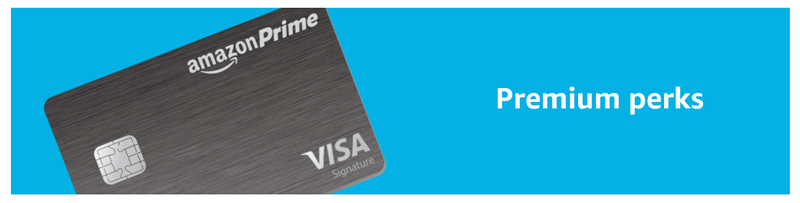 amazon prime credit card premium perks