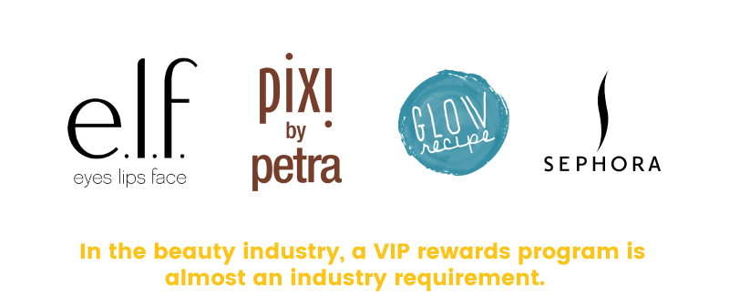 In the beauty industry VIP programs are a practical requirement In the beauty industry VIP programs are a practical requirement