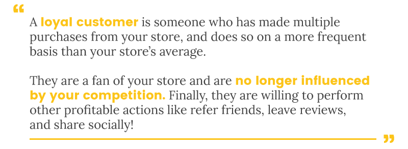 loyal customer definition quote